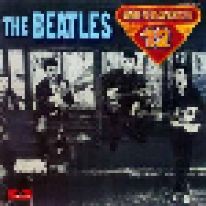 The Beatles, The + Tony Sheridan & The Beat Brothers + Beatles & Tony Sheridan: Die Grossen 12 (Split-LP) - Bild 1