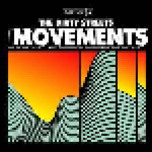 The Dirty Streets: Movements (LP) - Bild 1
