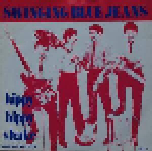 The Swinging Blue Jeans: Hippy Hippy Shake (7") - Bild 1