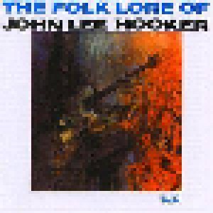 John Lee Hooker: The Folk Lore Of John Lee Hooker (LP) - Bild 1