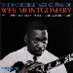 Wes Montgomery: The Incredible Jazz Guitar Of Wes Montgomery (LP) - Bild 1