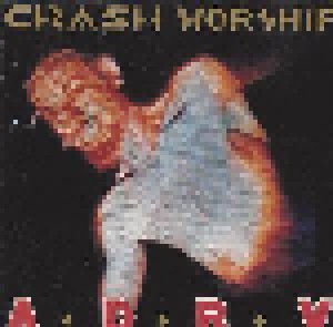 Crash Worship: ¡Espontaneo! (CD) - Bild 1
