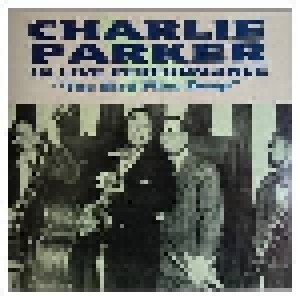 Charlie Parker: In Live Performance "The Bird Flies Deep" (LP) - Bild 1
