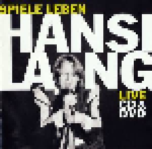 Hansi Lang: Spiele Leben Live (CD + DVD) - Bild 1