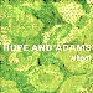 Wheat: Hope And Adams (CD) - Bild 1
