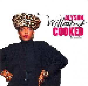 Alyson Williams: Cooked - The Remix Album (CD) - Bild 1