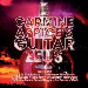 Carmine Appice: Carmine Appice's Guitar Zeus (3-CD) - Bild 1
