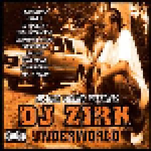 Cover - DJ Zirk: Underworld