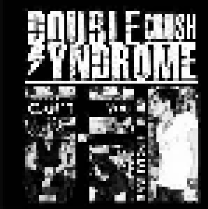 Double Crush Syndrome: Can't You Be Like Everyone Else (Single-CD) - Bild 1