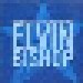 Elvin Bishop: King Biscuit Flower Hour Presents Elvin Bishop (CD) - Thumbnail 1