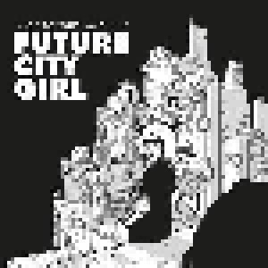 A Gorgeous Machine: Future City Girl (CD) - Bild 1