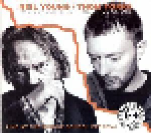 Neil Young + Thom Yorke: Two Concerts For The Price Of One - Live At The Bridge School Festival (Split-CD) - Bild 1