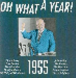 Oh What A Year 1955 (CD) - Bild 1