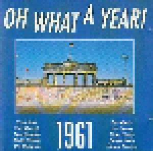 Oh What A Year 1961 (CD) - Bild 1