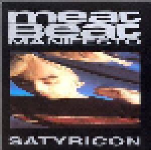 Meat Beat Manifesto: Satyricon (CD) - Bild 1
