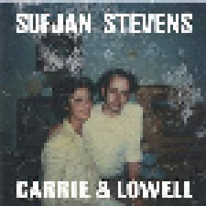 Sufjan Stevens: Carrie & Lowell (LP) - Bild 1