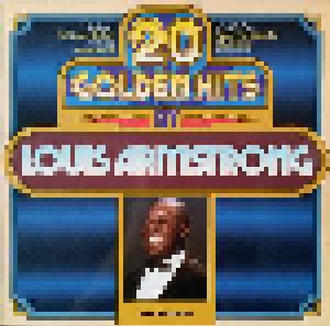 Louis Armstrong: 20 Golden Hits (LP) - Bild 1