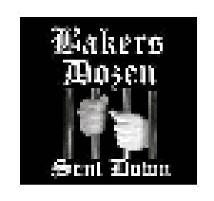 Bakers Dozen: Sent Down (LP) - Bild 1