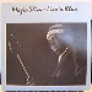 Magic Slim: Live'n Blue (LP) - Bild 1