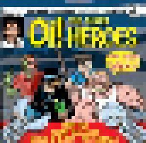 Agent Bulldogg, The Sandals, Booze & Glory, Gimp Fist: Oi! The Super Heroes - Cover