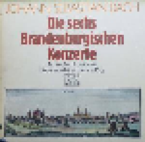 Johann Sebastian Bach: Die 6 Brandenburgischen Konzerte (2-LP) - Bild 1