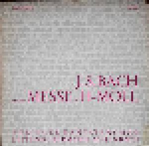 Johann Sebastian Bach: Aus Der H-Moll-Messe (LP) - Bild 1