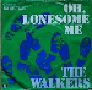 Cover - Walkers, The: Oh, Lonesome Me