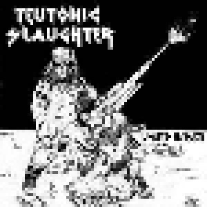 Cover - Teutonic Slaughter: United In Hate