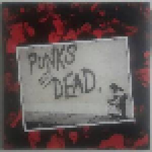 The Exploited: Punks Not Dead (2-LP) - Bild 1