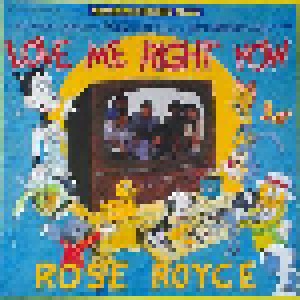 Rose Royce: Love Me Right Now (12") - Bild 1