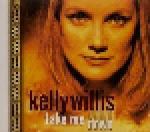 Cover - Kelly Willis: Take Me Down