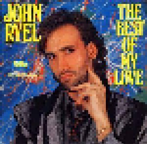 Cover - John Ryel: Best Of My Love, The