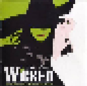 Stephen Schwartz: Wicked - A New Musical (CD) - Bild 2