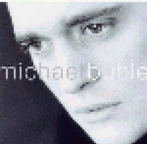 Cover - Michael Bublé: Michael Bublé