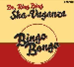 Cover - Dr. Ring Ding Ska-Vaganza: Bingo Bongo