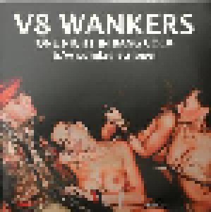 V8 Wankers: One Night In Bang Cock (7") - Bild 1