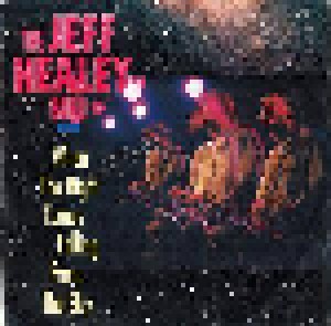 Cover - Jeff Healey Band, The: When The Night Comes Falling From The Sky