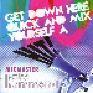Cover - Pete Hammond Feat. Caz Fernandez: Get Down Here Quick And Mix Yourself A Hit! - Mixmaster Pete Hammond
