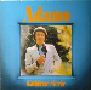 Adamo: Goldene Serie (LP) - Bild 1