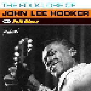 John Lee Hooker: The Folk Lore Of John Lee Hooker / Folk Blues (CD) - Bild 1
