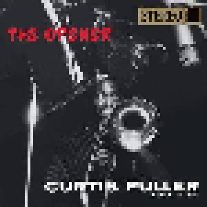 Curtis Fuller: The Opener (LP) - Bild 1