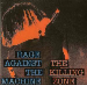 Rage Against The Machine: The Killing Zone (CD) - Bild 1