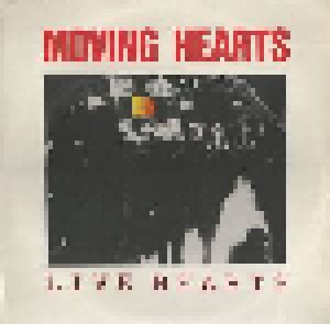 Cover - Moving Hearts: Live Hearts