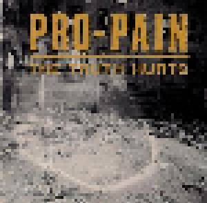 Pro-Pain: The Truth Hurts (CD) - Bild 1