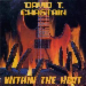 David T. Chastain: Within The Heat (CD) - Bild 1
