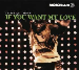 Mojo Club Dancefloor Jazz Volume 13 - If You Want My Love (CD) - Bild 1