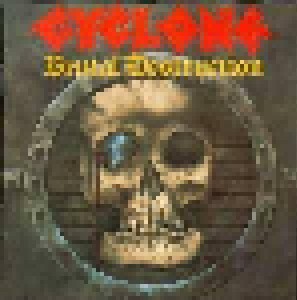 Cyclone: Brutal Destruction (CD) - Bild 1