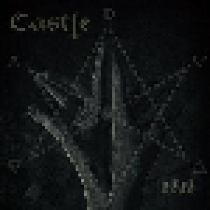 Castle: Deadhand Hexagram / Be My Ghost (Reprise) (7") - Bild 1
