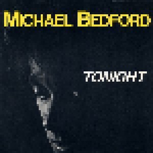 Cover - Michael Bedford: Tonight