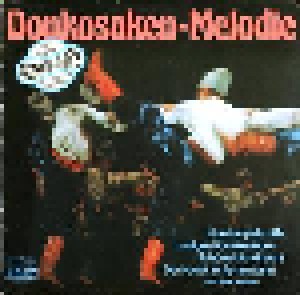 Cover - Staatlich Russisches Volksorchester Ossipow: Donkosaken-Melodie